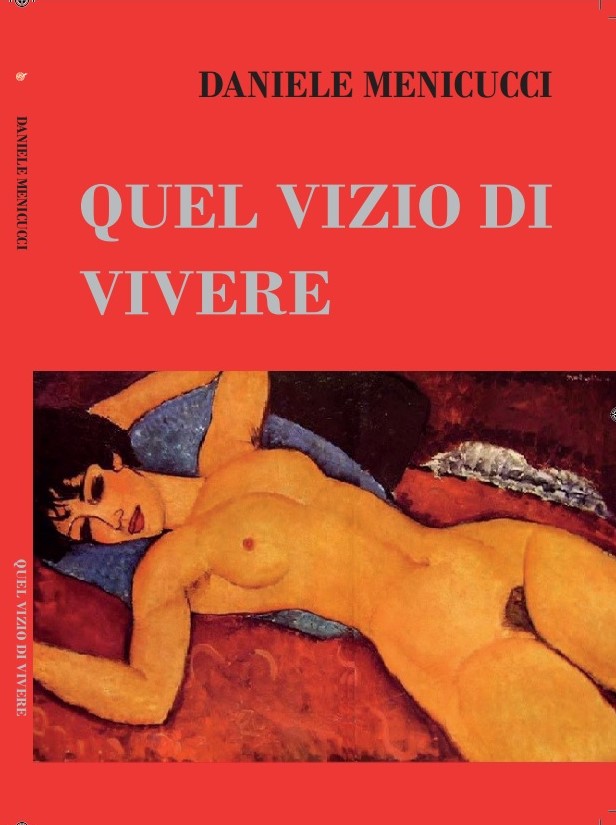 Quel vizio di vivere